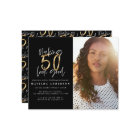 Gold making 50 look good photo birthday invitation