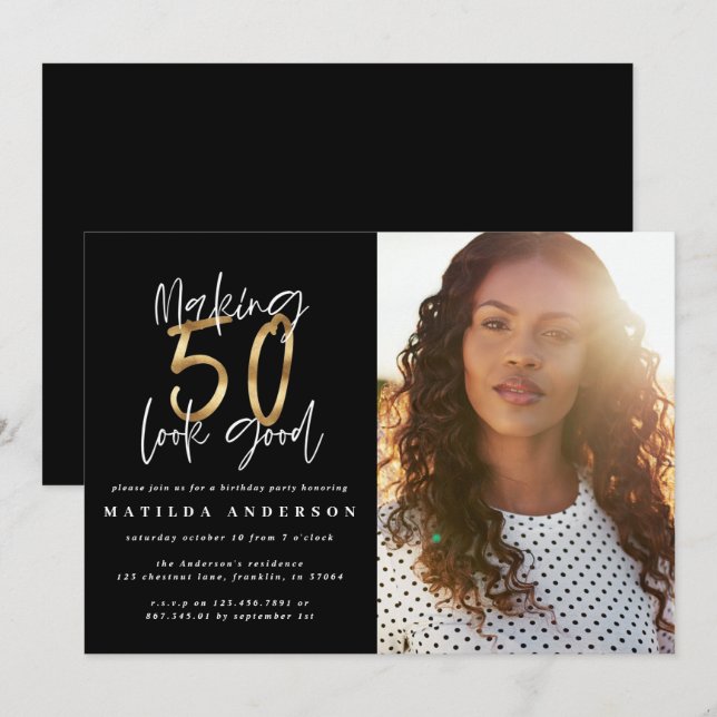 Gold making 50 look good photo birthday invitation (Front/Back)
