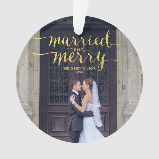 GOLD MERRY & MARRIED | PHOTO HOLIDAY ORNAMENT (Front)