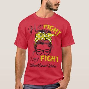 Gold Messy Bun Her Fight Is My Fight Childhood Can T-Shirt