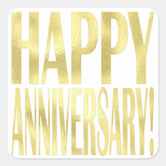 Gold metallic happy anniversary stylish chic square sticker (Front)