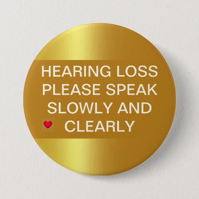 Gold Metallic Hearing Loss 3" Button (Front)