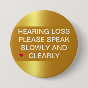 Gold Metallic Hearing Loss 3" Button