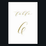 Gold Minimalist Script Wedding Table 6 Number<br><div class="desc">Table 6. Complete your tablescape with this elegant and simple table numbers card. It features gold minimalist script with white background. This script table number is perfect for weddings,  graduation,  baby showers,  bridal showers and other events. Other number and colour are available.</div>