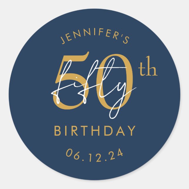 Gold Modern Script 50th Birthday Party Navy  Classic Round Sticker (Front)