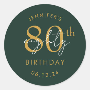 Gold Modern Script 80th Birthday Party Green Classic Round Sticker
