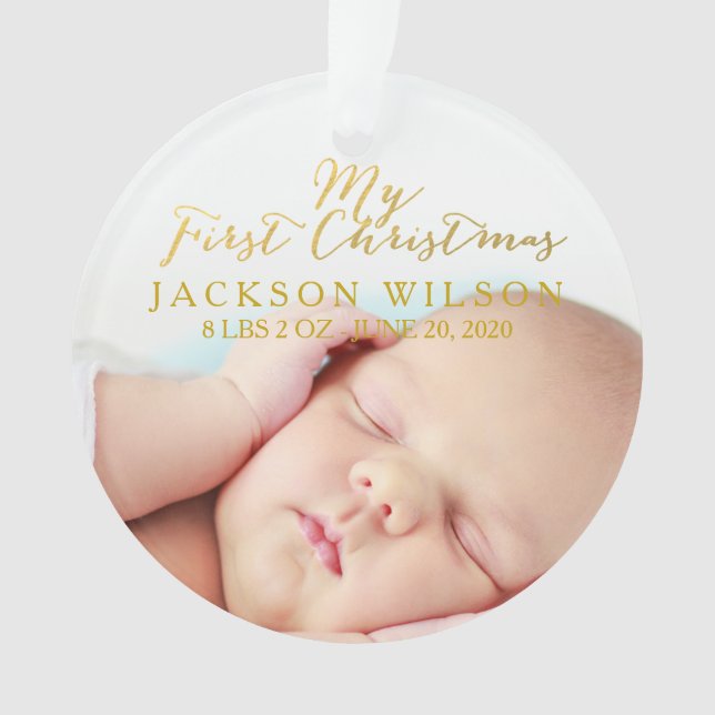 Gold My First Christmas Baby Photo Birth Ornament (Front)