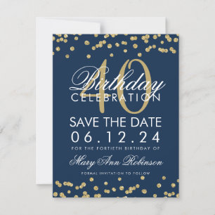 Gold Navy Blue 40th Birthday Save Date Confetti Save The Date