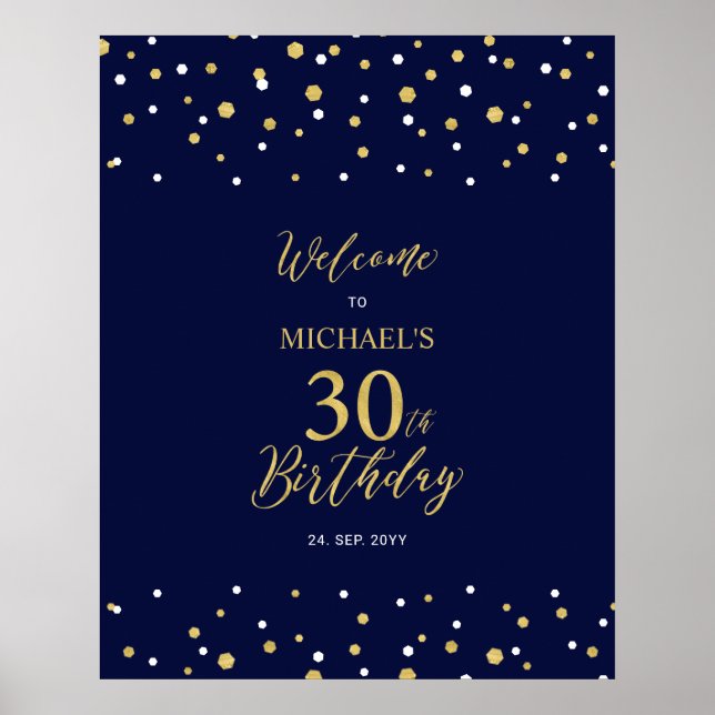 Gold & Navy Confetti 30th Birthday Party Welcome Poster (Front)
