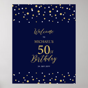 Gold & Navy Confetti 50th Birthday Party Welcome Poster
