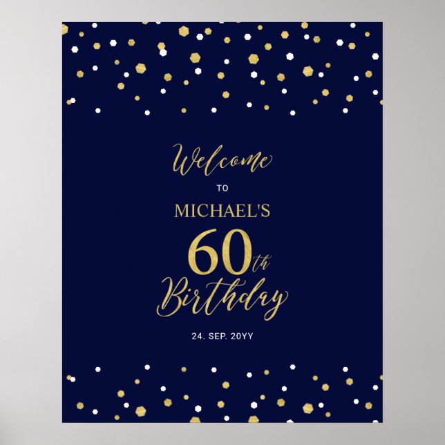 Gold & Navy Confetti 60th Birthday Party Welcome Poster (Front)