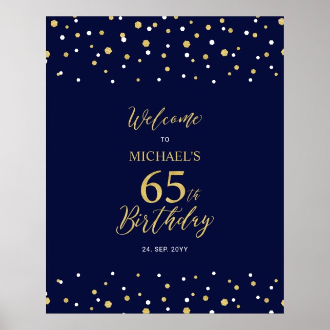 Gold & Navy Confetti 65th Birthday Party Welcome Poster (Front)
