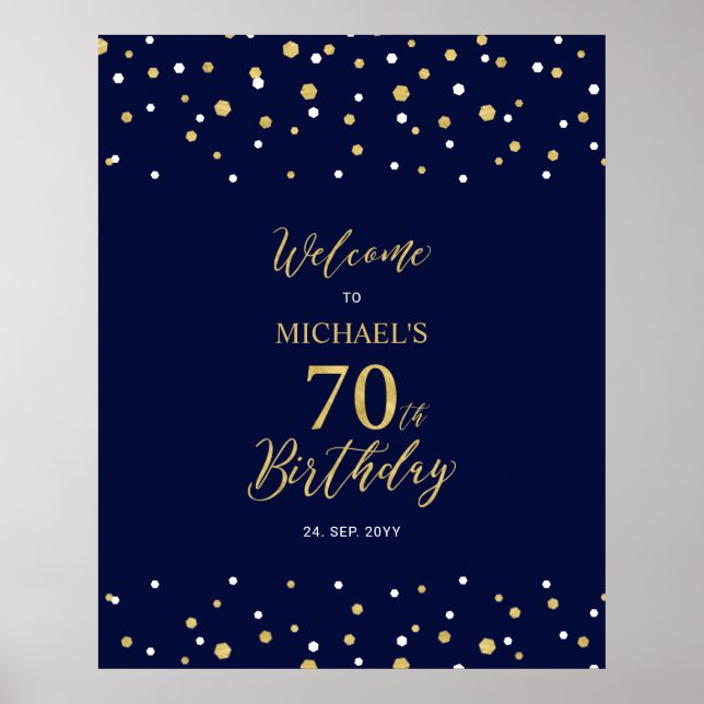 Gold & Navy Confetti 70th Birthday Party Welcome Poster (Front)