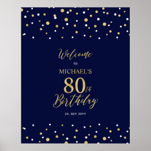Gold & Navy Confetti 80th Birthday Party Welcome Poster