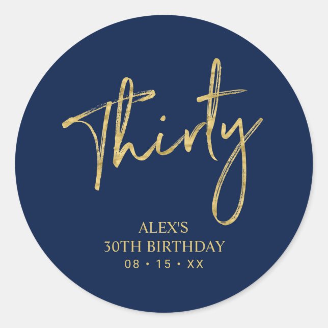 Gold & Navy  Lettering Thirty 30 Birthday Favour Classic Round Sticker (Front)