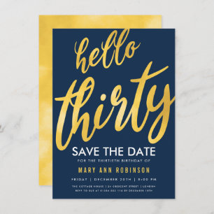 Gold Navy Save Date Thirty Birthday Party Invitation