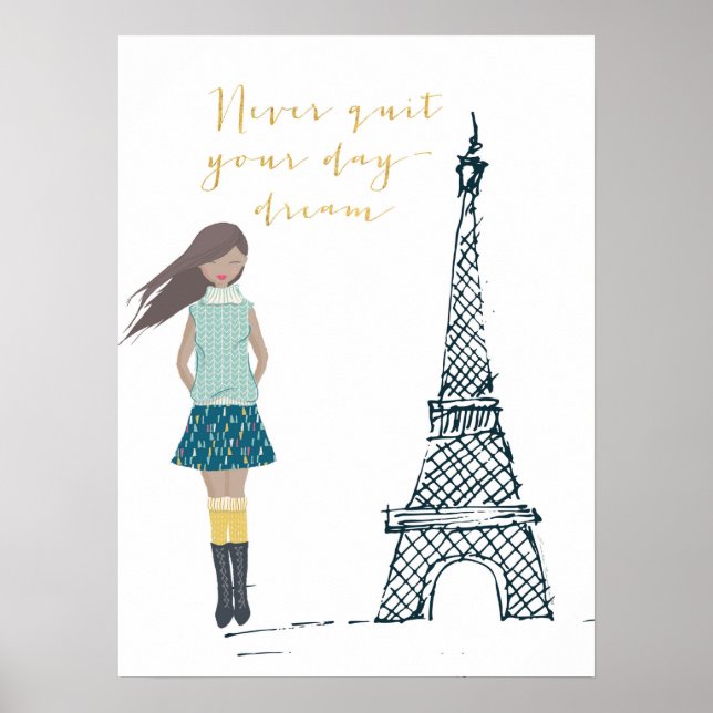 Gold "Never Quit Your Daydream" Quote Poster (Front)