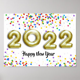Gold New Year 2022 Balloons Colourful Confetti Poster