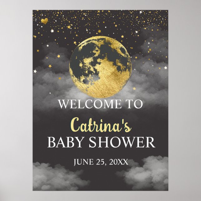 Gold Over the Moon Stars Baby Shower Welcome Sign (Front)