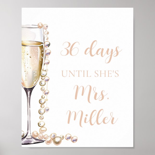 Gold Pearls and Prosecco Days Until She Is Mrs. Poster (Front)