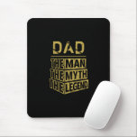 Gold Personalised Name The Man The Myth The Legend Mouse Mat<br><div class="desc">Personalised your own name,  "the Man the Myth the Legend" typography design in black and gold,  great custom gift for men,  dad,  grandpa,  husband,  boyfriend on father's day,  birthday,  anniversary,  and any special day.</div>