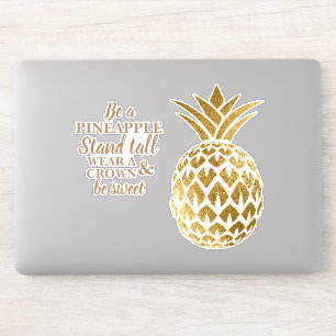 Gold Pineapple Stand Tall Wear Crown Be Sweet
