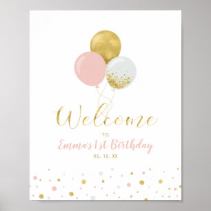 Gold & Pink Balloons   Girl 1st Birthday Welcome Poster