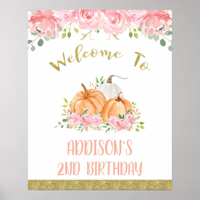 Gold Pink Floral Pumpkin Birthday Welcome Sign (Front)