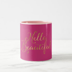 Gold Pink Hello Beautiful Two-Tone Coffee Mug