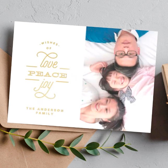 Gold Pressed LOVE PEACE JOY Greeting Photo Foil Holiday Card (Creator Uploaded)