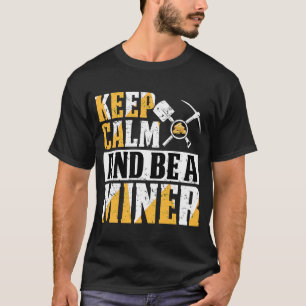 Gold Prospector  Gold Miner Digger Treasure Huntin T-Shirt