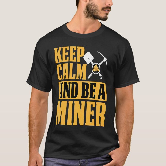 Gold Prospector  Gold Miner Digger Treasure Huntin T-Shirt (Front)