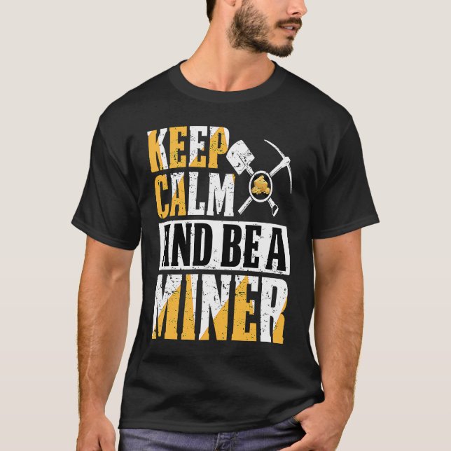 Gold Prospector  Gold Miner Digger Treasure Huntin T-Shirt (Front)