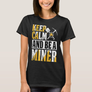 Gold Prospector Gold Miner Digger Treasure Huntin T-Shirt