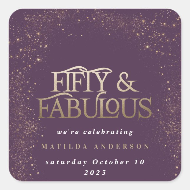 Gold purple glitter 50 and fabulous birthday party square sticker (Front)
