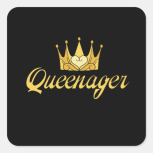 Gold Queenager queen ager, dramatic queen teenager Square Sticker