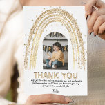 Gold Rainbow | Kids Photo Birthday | Thank You Card<br><div class="desc">Send an extra special thank you card to your guests, thanking them for attending your party and gratitude for their gifts. Featuring your favourite photo from your birthday/christening/baby shower/party with playful text that reads "THANK YOU" and "i enjoyed the cake and the presents too, but my favourite part was seeing...</div>