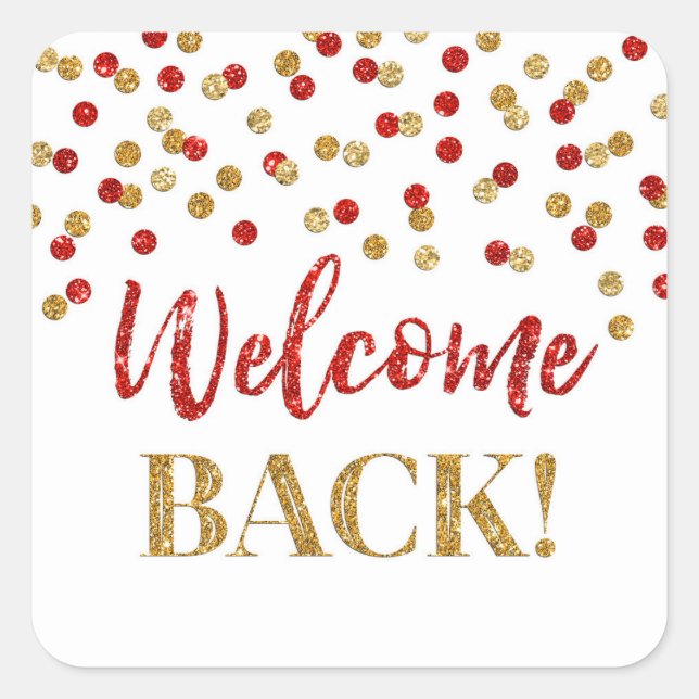 Gold Red Confetti Welcome Back Square Sticker (Front)