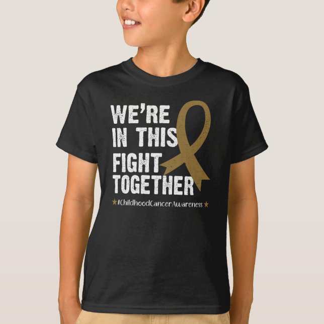 Gold Ribbon Childhood Cancer In This Together T-Shirt (Front)