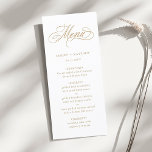 Gold Romantic Swirly Calligraphy Wedding Menu<br><div class="desc">This gold and white wedding menu featuring elegant and romantic swirly calligraphy lettering with your names. For more advanced customisation of this design,  please click the BLUE DESIGN TOOL BUTTON above!</div>