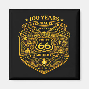 Gold Route 66 Centennial 100 Years Magnet