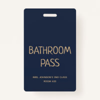 Gold Script Blue Back To School Bathroom Hall Pass