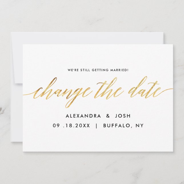 Gold Script Change the Date Wedding Postponement Save The Date (Front)
