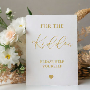 Gold Script For the kiddos Wedding Favours Sign