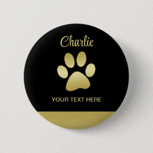 Gold Shiny Dog Paw on black background 6 Cm Round Badge