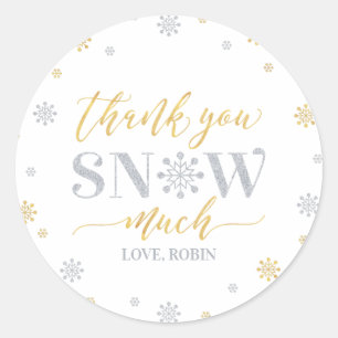 Gold, Silver Winter wonderland Thank you snow much Classic Round Sticker