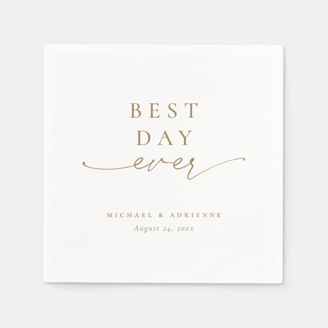Gold Simple Best Day Ever Calligraphy Wedding Napkin (Front)