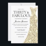Gold Sparkle Dress 30 & Fabulous 30th Birthday Invitation<br><div class="desc">Gold Sparkle Dress 30 & Fabulous 30th Birthday Invitation
Variations to the invitation and matching items in our store</div>
