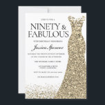 Gold Sparkle Dress Womans 90th Birthday Party Invitation<br><div class="desc">Gold Sparkle Dress Womans 90th Birthday Party - 90 and fabulous
Variations to the invitation and matching items in our store</div>