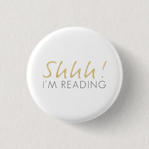 Gold Sparkle Shhh! I'm Reading Button